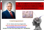 Dr V S Mehta Exceeding Your Expectations in Field of Neurosurgery