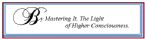 60 BY MASTERING IT THE LIGHT OF HIGHER CONSCIOUSNESS